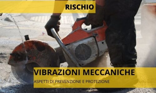 RISCHIO DA VIBRAZIONI MECCANICHE